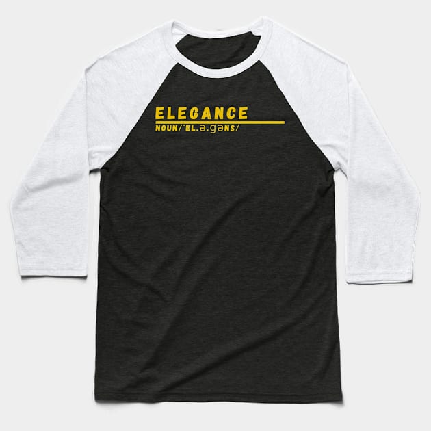 Word Elegance Baseball T-Shirt by Ralen11_